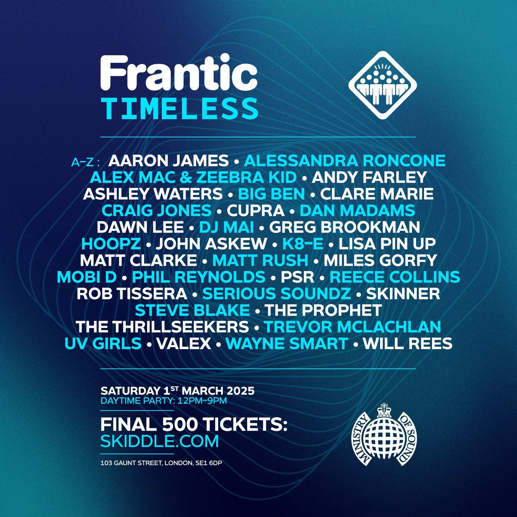 Archival flyer: Frantic Timeless at Ministry of Sound, London, 1 March 2025 — BIG BEN on line-up