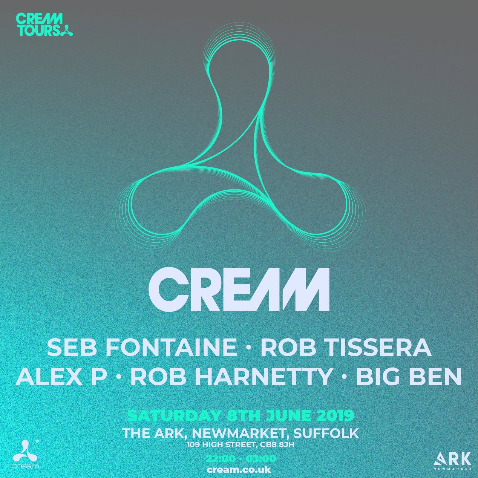 Archival flyer: Cream at The Ark, Newmarket, 8 June 2019 — BIG BEN on the line-up